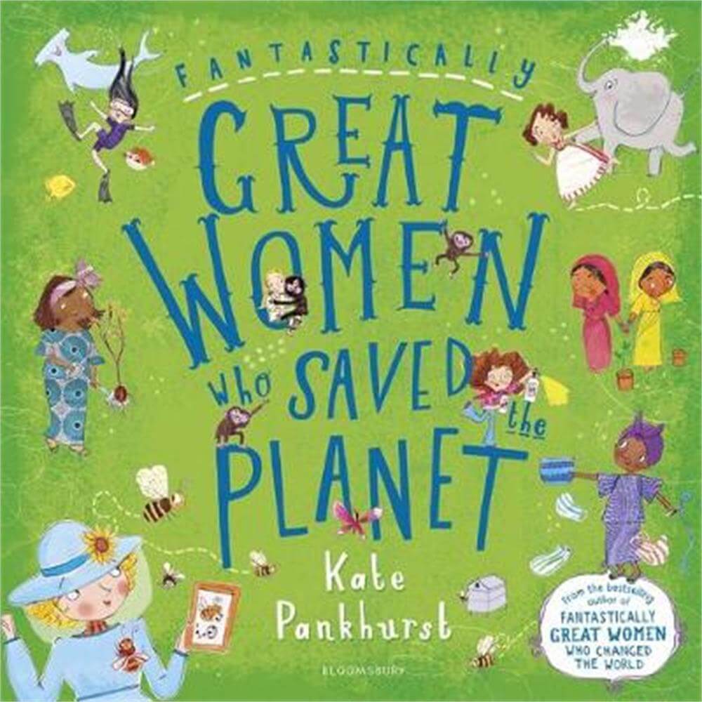 Fantastically Great Women Who Saved the Planet (Paperback) - Kate Pankhurst
